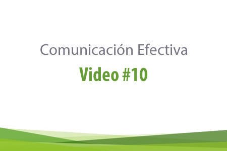 <p>Video #10 del enfoque Comunicación Efectiva<br />
Haz clic derecho sobre el video y selecciona la opción "Guardar video como"</p>
